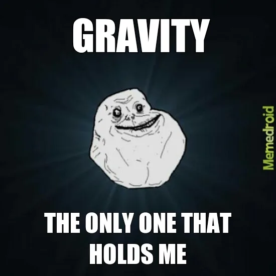 gravity meme