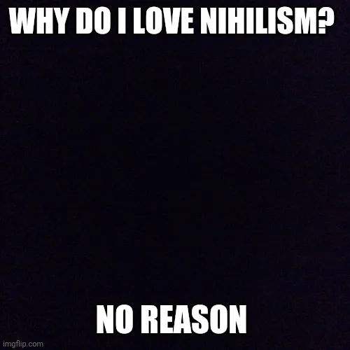 nihilism meme