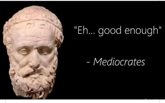 mediocrity meme