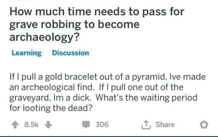 archaeology meme