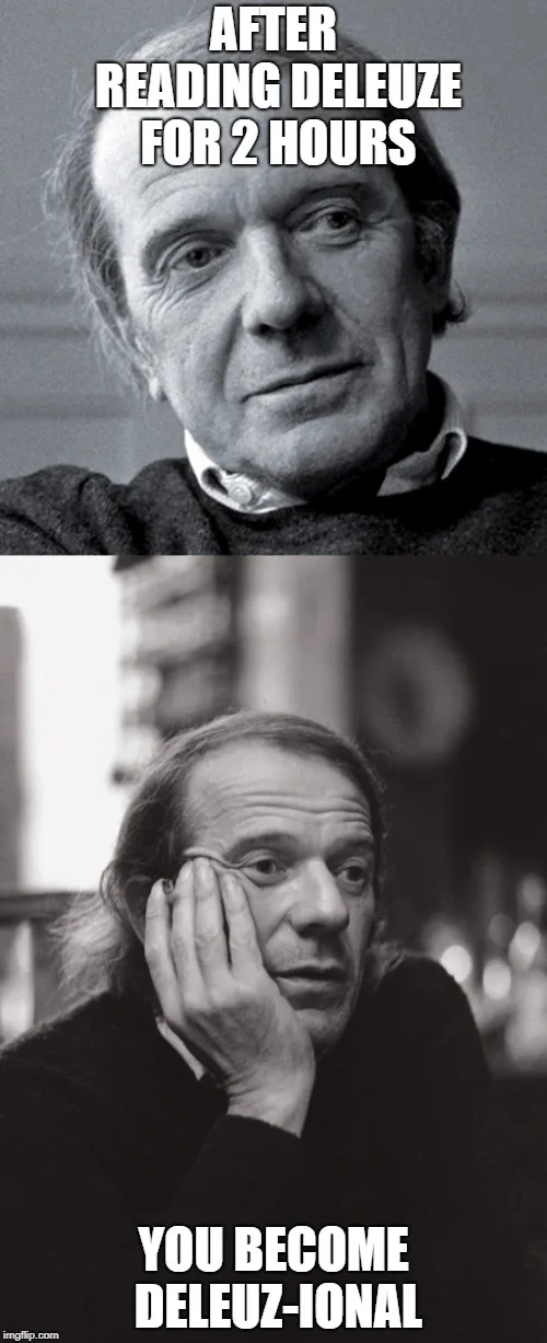 Gilles Deleuze meme