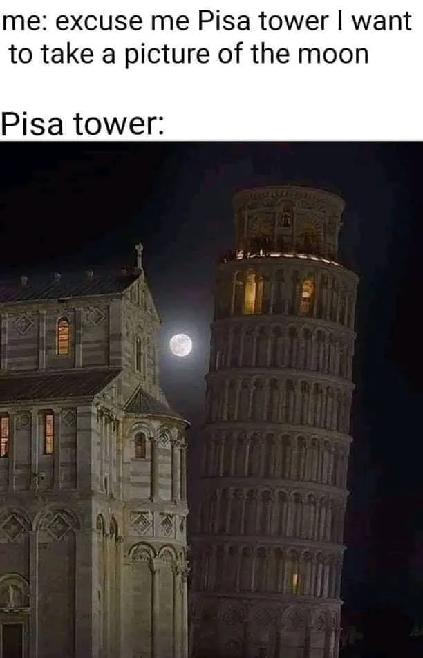 Leaning Tower of Pisa meme