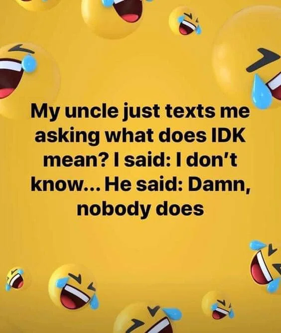 IDK meme