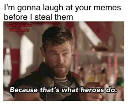 stealing memes meme