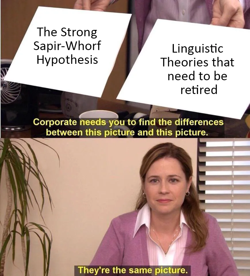 Sapir-Whorf hypothesis meme