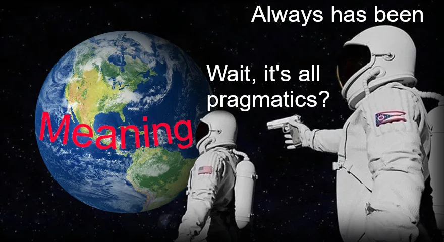 pragmatics meme