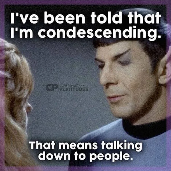 condescension meme