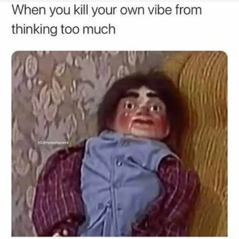 overthinking meme