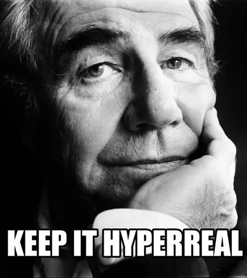 hyperreality meme