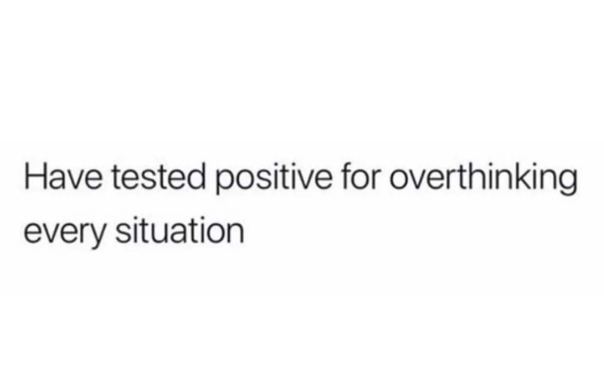 overthinking meme
