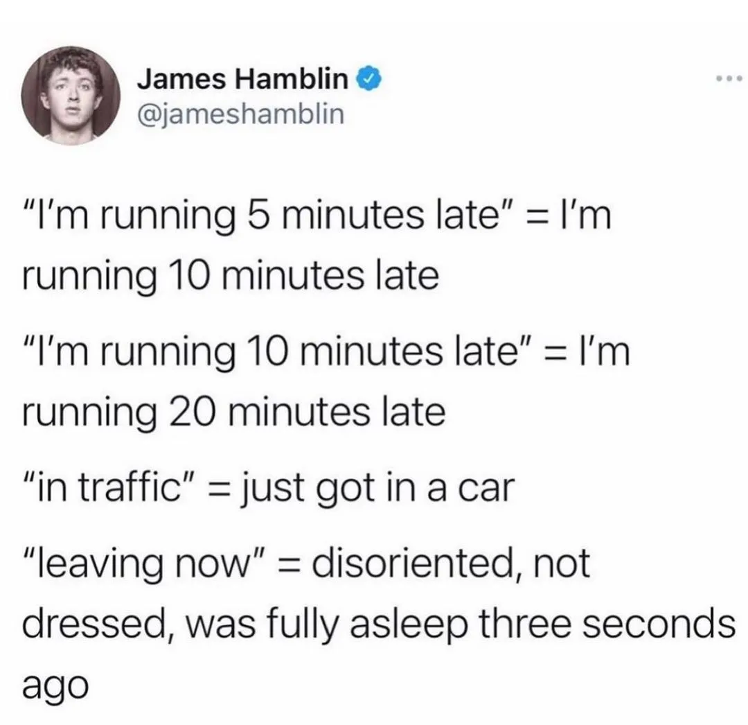 being late meme