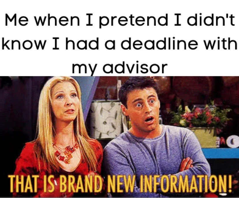 deadline meme