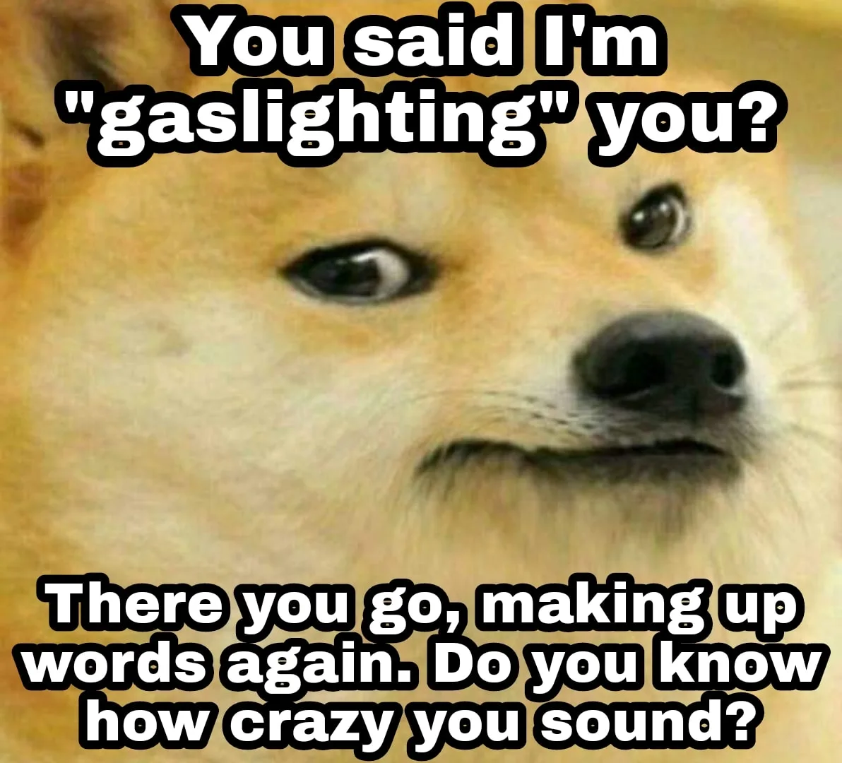 gaslighting meme