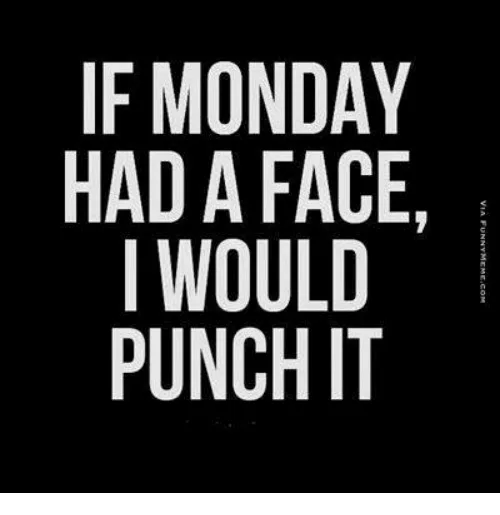 Monday meme