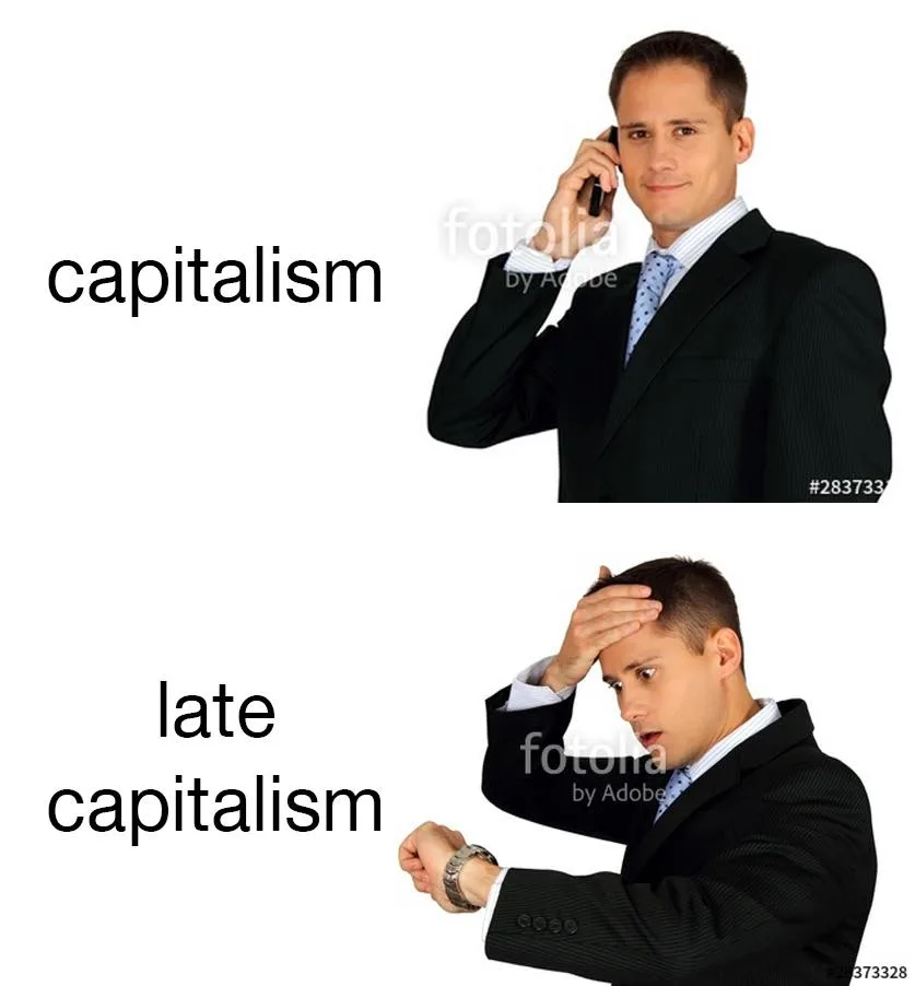 late capitalism meme