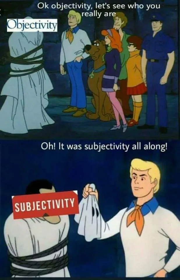objectivity meme