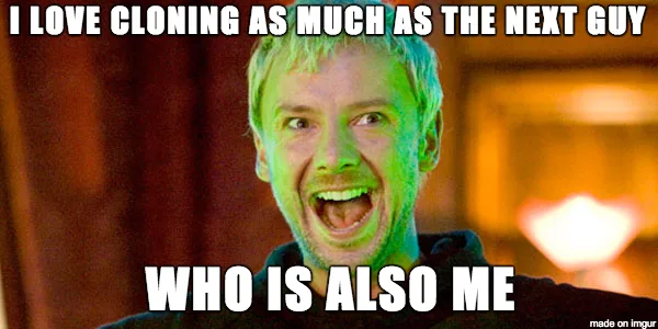 cloning meme