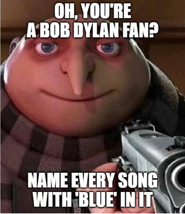 Bob Dylan meme