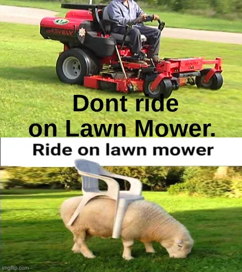 riding lawnmower meme
