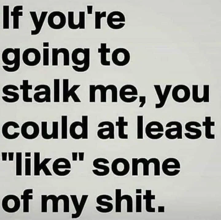 stalking meme