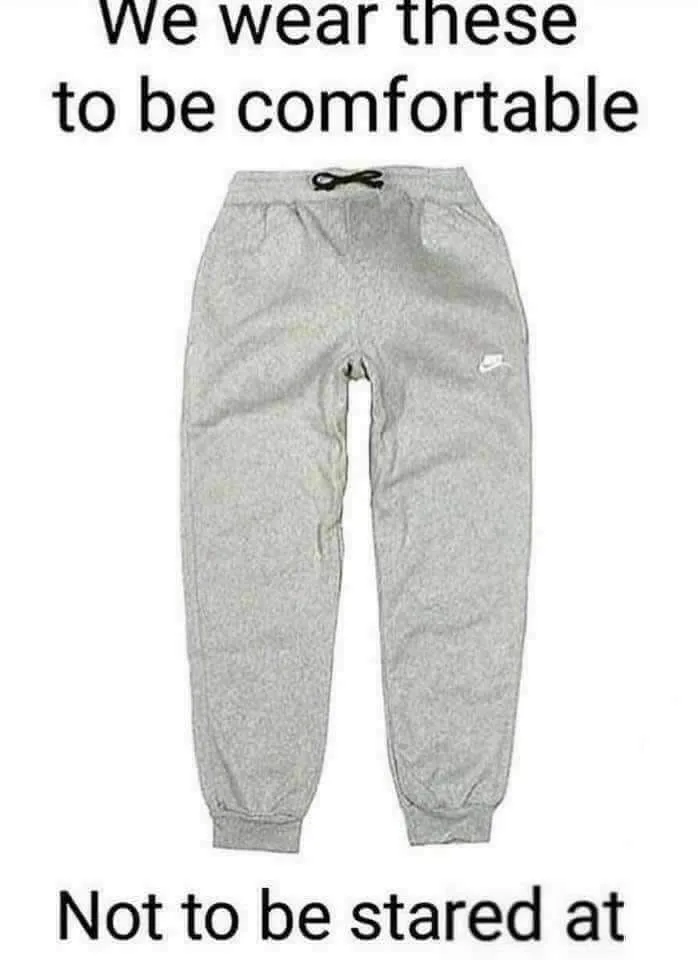 sweatpants meme