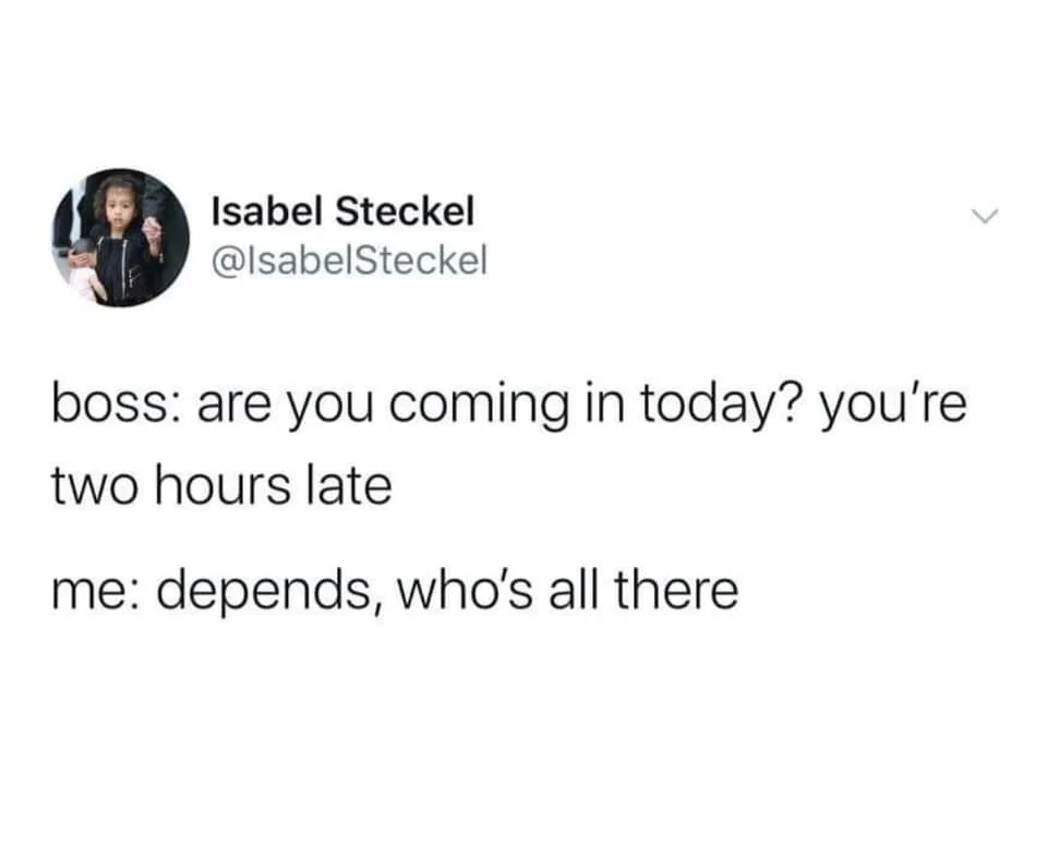 being late meme