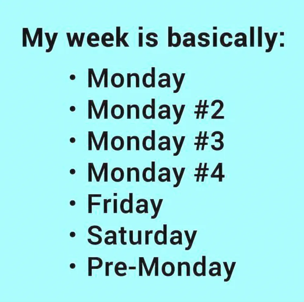 week meme