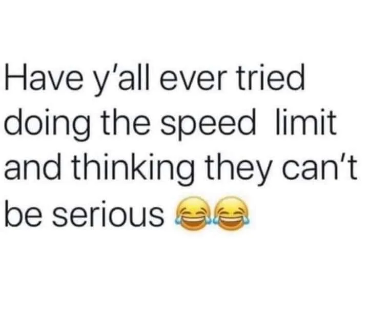 speed limit meme