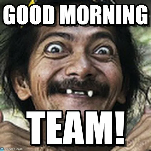 good morning meme