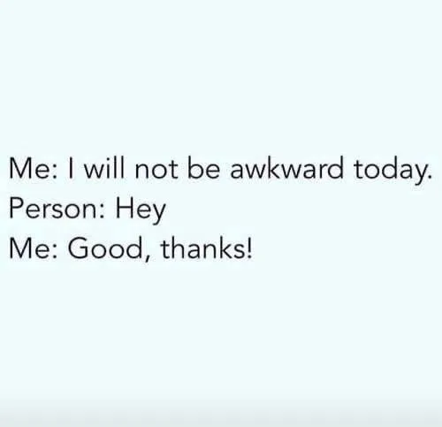 awkwardness meme
