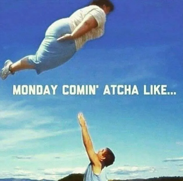 Monday meme
