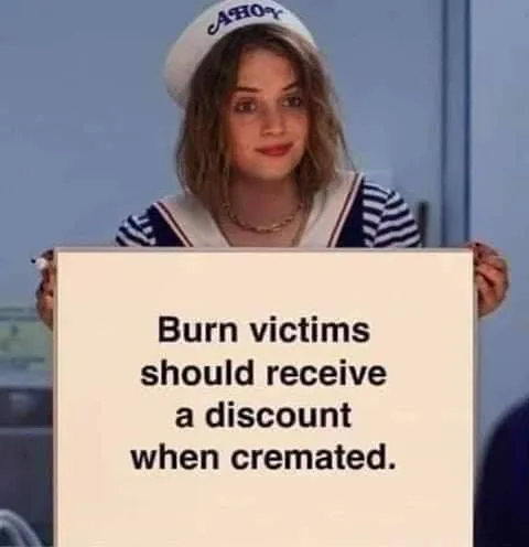 burn victim meme