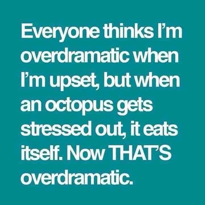 being dramatic meme