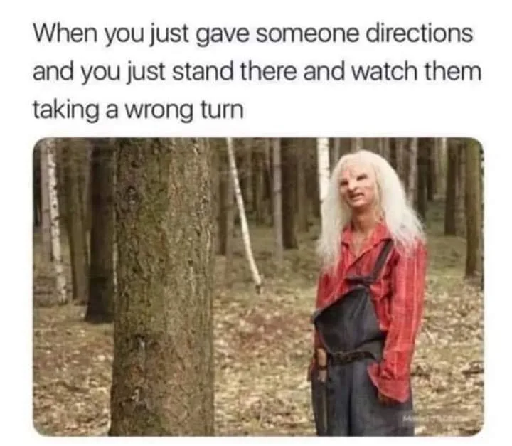 asking for directions meme
