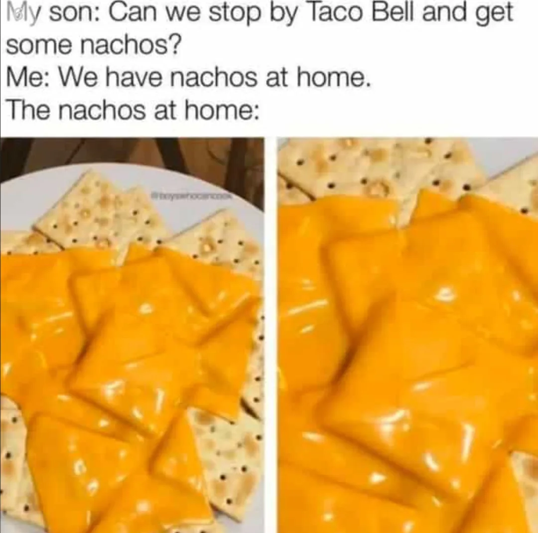 nachos meme