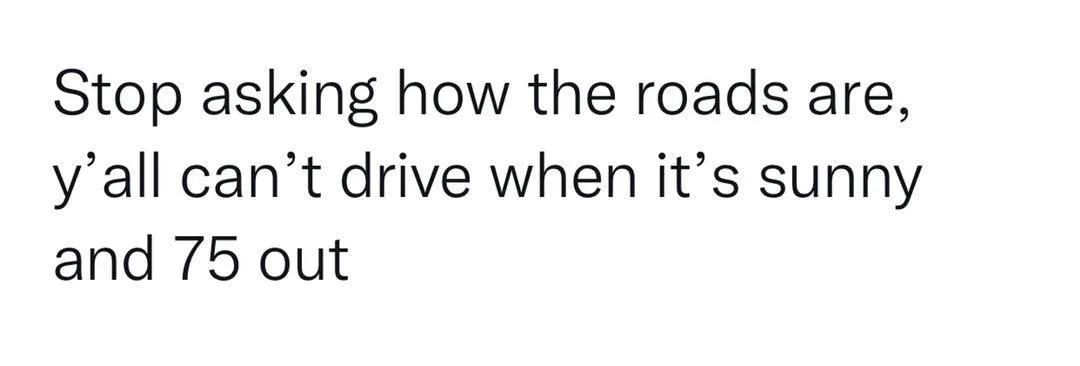 Driving in the snow meme