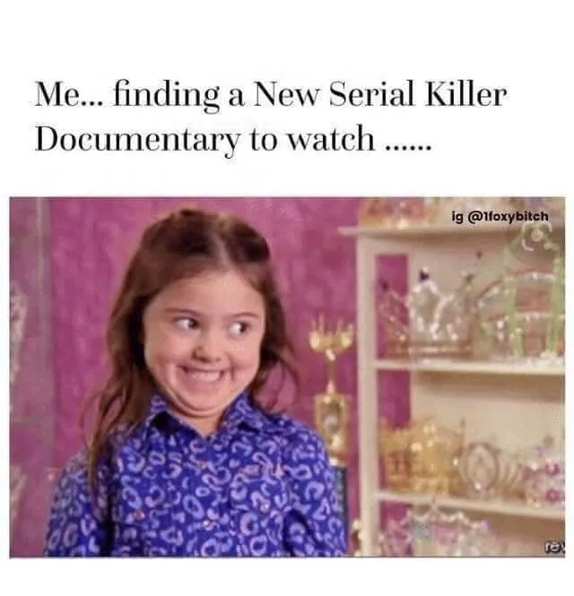 serial killer meme