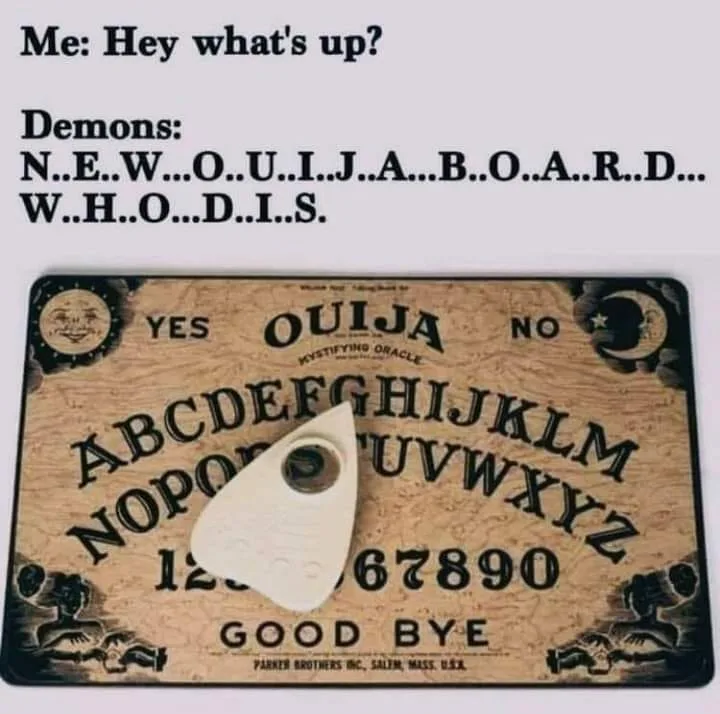 Ouji Board meme