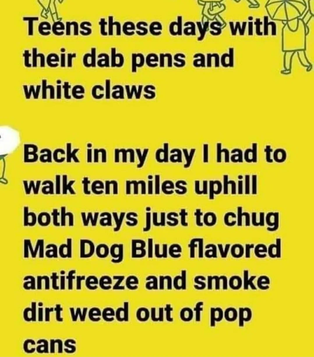Back In My Day meme