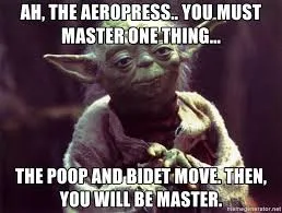 Aeropress meme