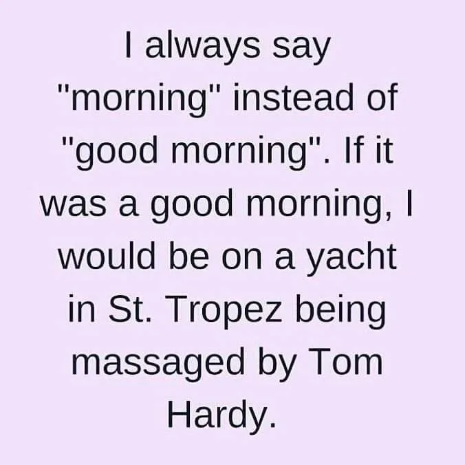 good morning meme
