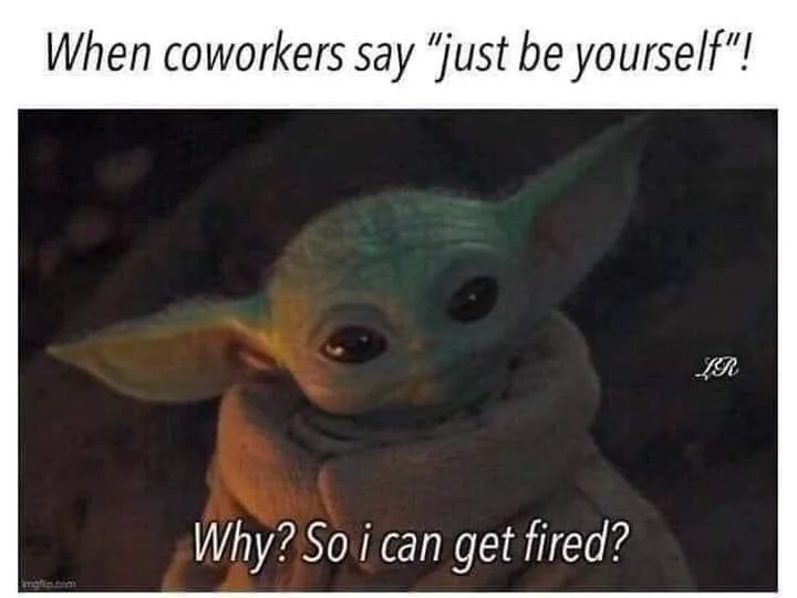 be yourself meme