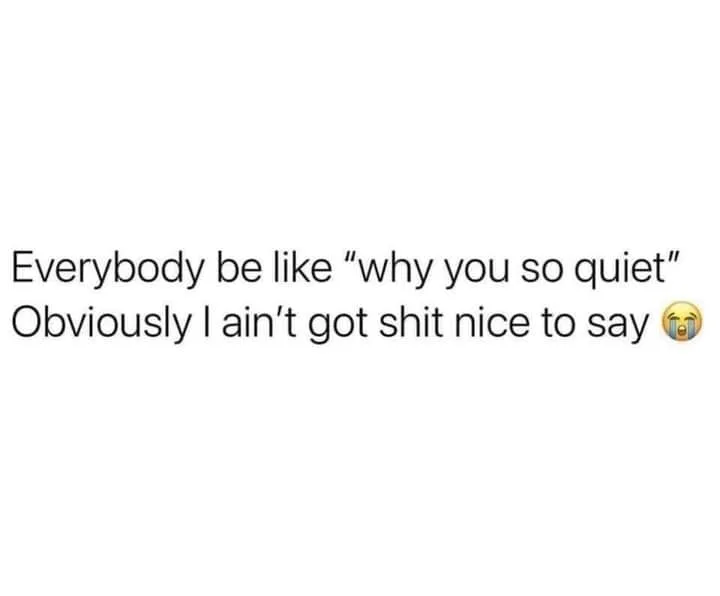 quietness meme