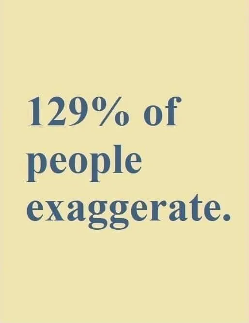 exaggeration meme