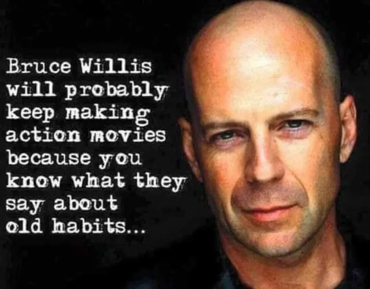 Bruce Willis meme