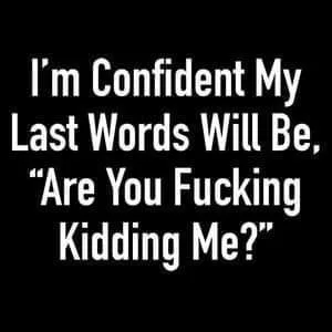 famous last word meme
