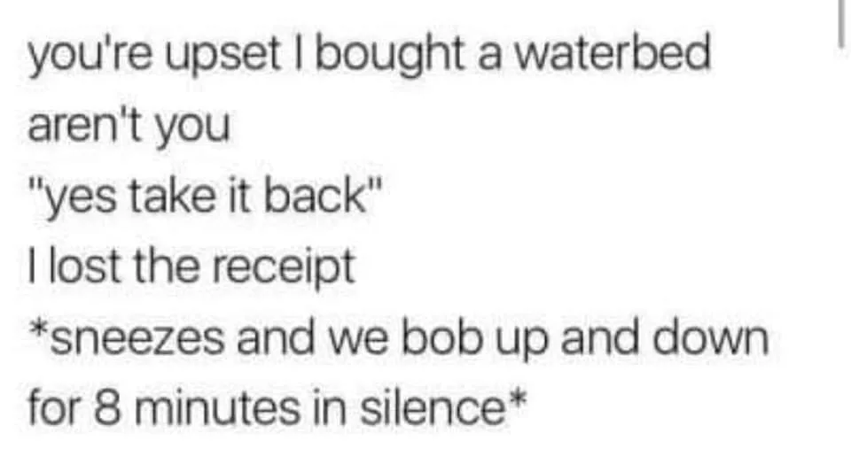 waterbed meme