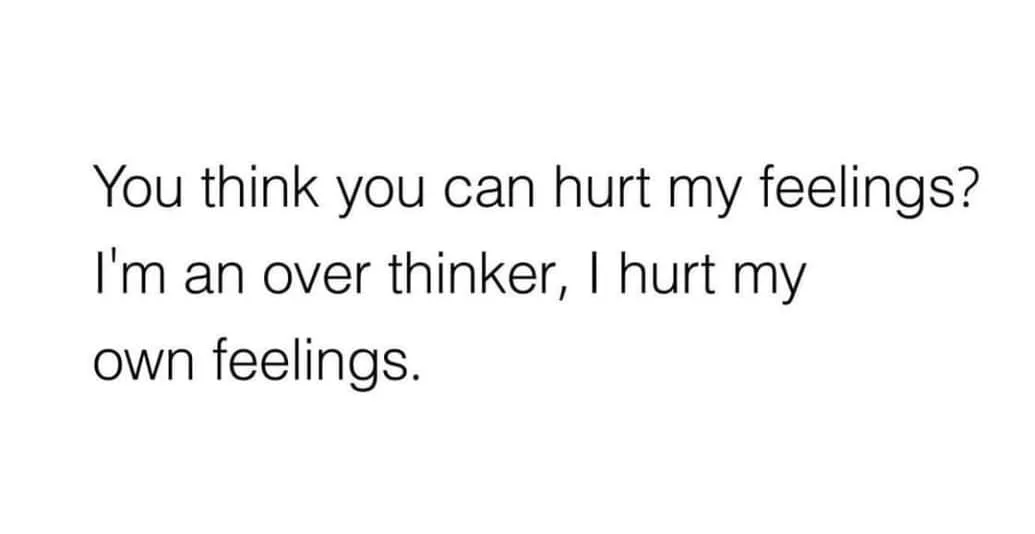overthinking meme