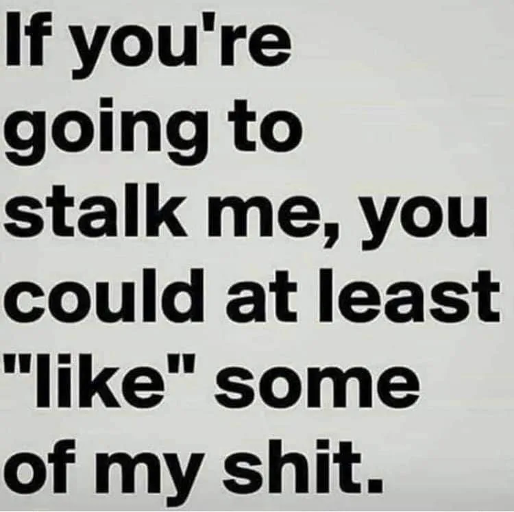 stalking meme