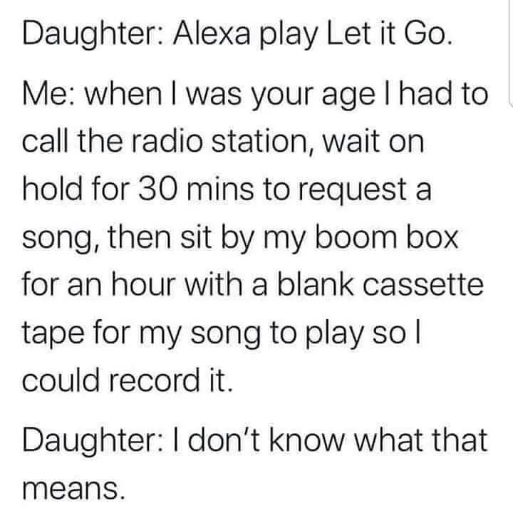 Back In My Day meme